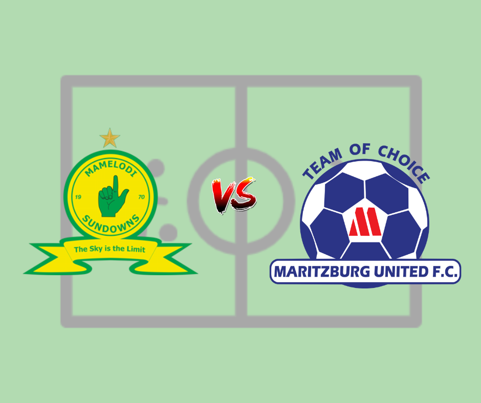 Mamelodi Sundowns Starting Lineup vs Maritzburg 16/05/2023