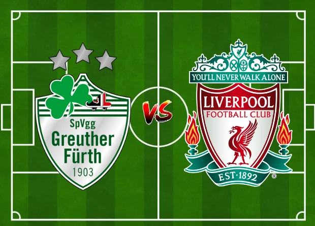 starting lineup for SpVgg Greuther Fürth vs Liverpool on this page for Club Friendlies Fixtures Today, results in Live Match Score.