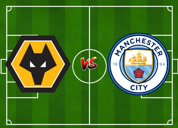 starting lineup for Wolves vs Manchester(Man) City on this page for EPL Fixtures Today, along with results in Live Match Score.