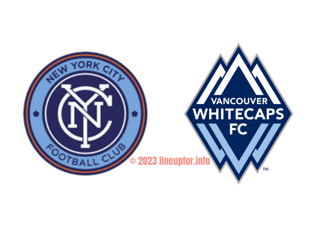 follow the Starting Lineup For New York City vs Vancouver Whitecaps along with results updated in Live Match Score.