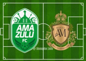Starting lineup for AmaZulu FC Vs Royal AM Today And Live score results