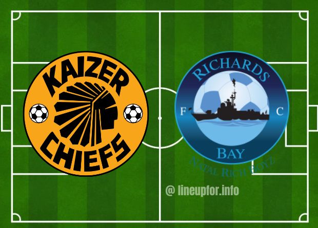 Kaizer Chiefs vs Richards Bay Live Score Results, Lineups Today