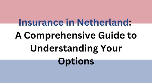 Insurance in Netherlands