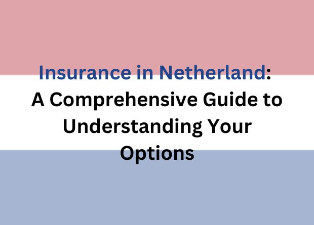 Insurance in Netherlands