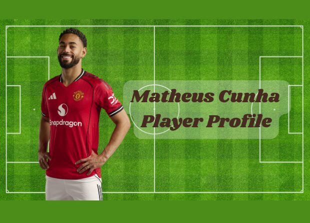 Matheus Cunha Player Profile