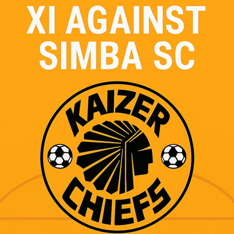 Kaizer Chiefs Line Up Today Against Simba SC 18/10/2025